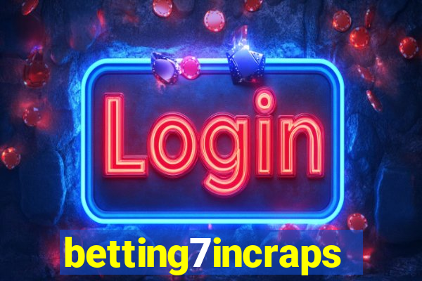 betting7incraps