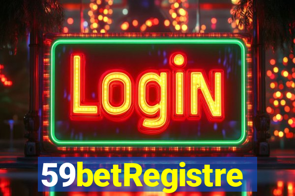 59betRegistre