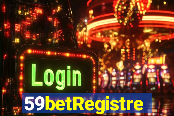 59betRegistre