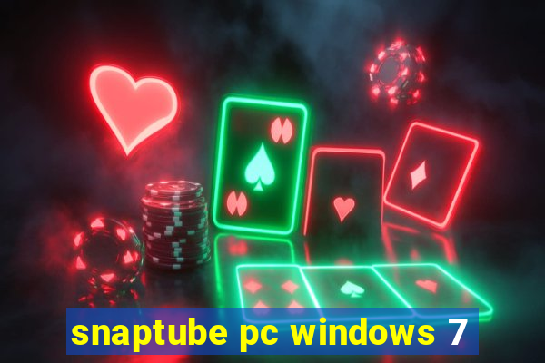 snaptube pc windows 7