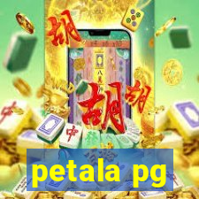 petala pg