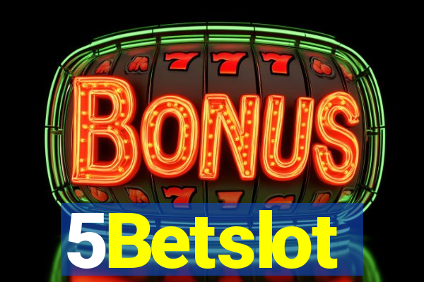 5Betslot