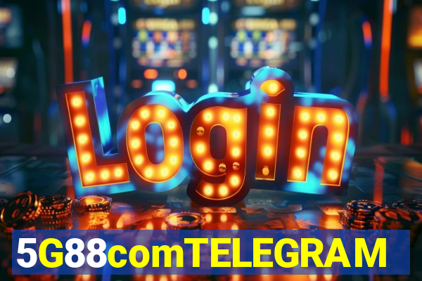 5G88comTELEGRAM