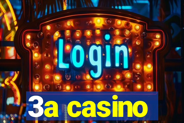 3a casino