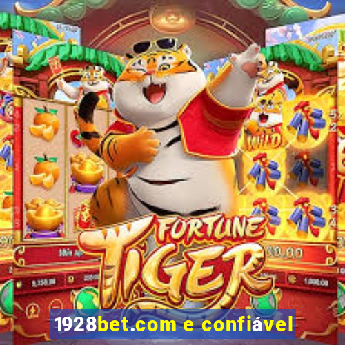 1928bet.com e confiável
