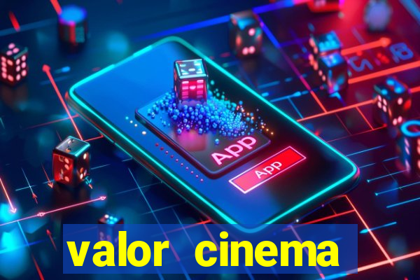 valor cinema shopping paralela