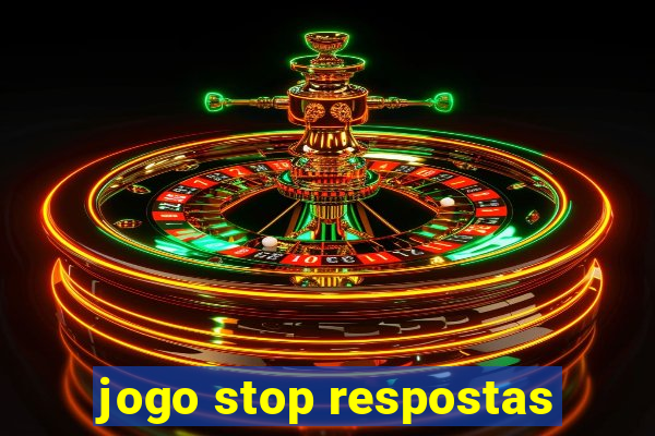 jogo stop respostas