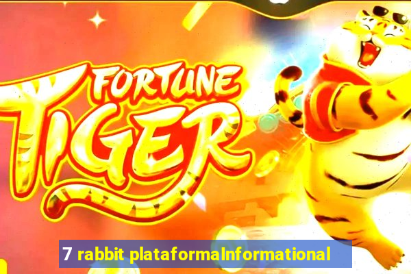 7 rabbit plataformaInformational