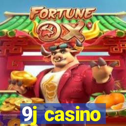 9j casino