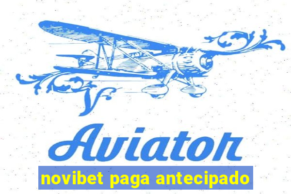 novibet paga antecipado