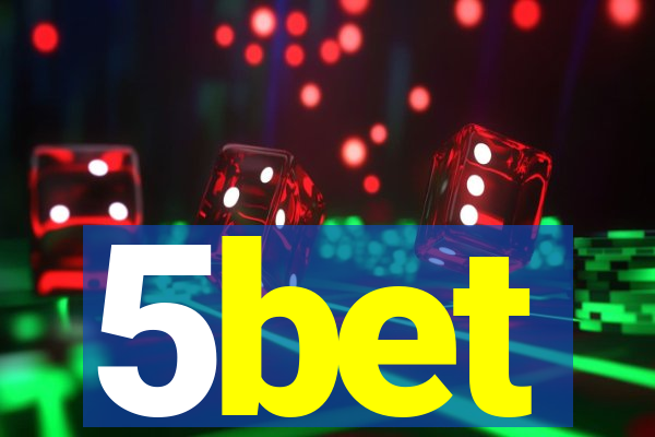 5bet