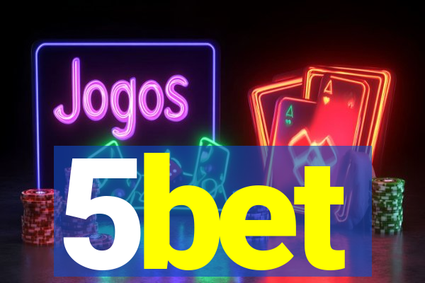 5bet