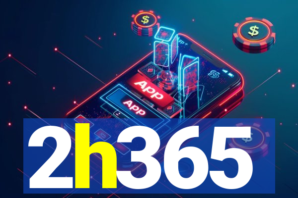2h365