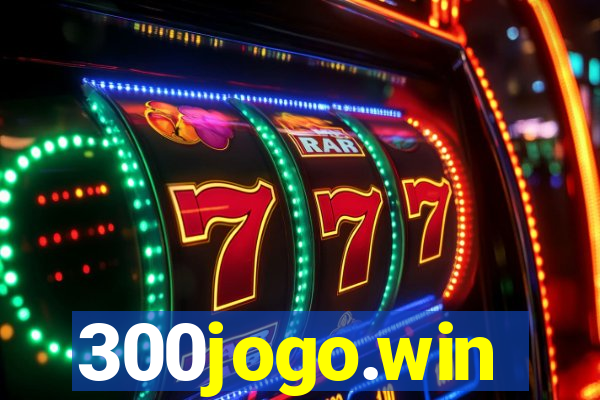 300jogo.win