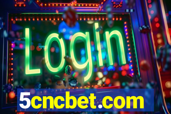 5cncbet.com