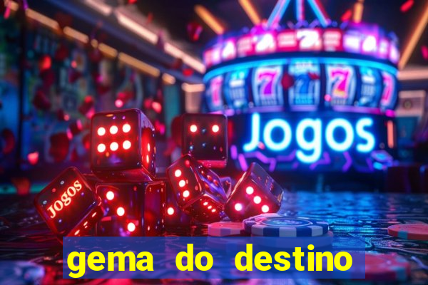 gema do destino códigos 2024