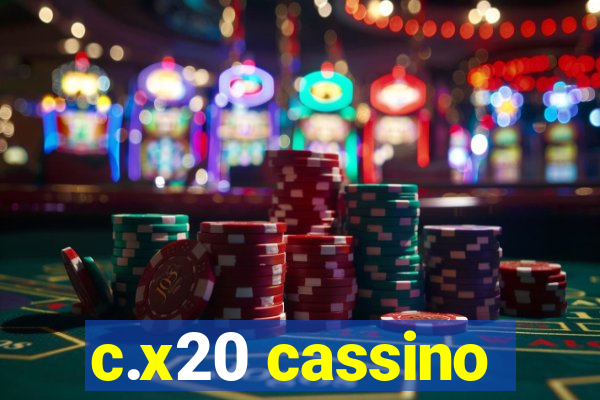 c.x20 cassino