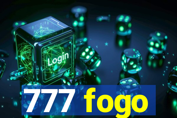 777 fogo