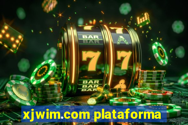 xjwim.com plataforma
