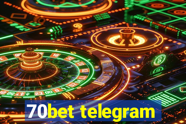 70bet telegram