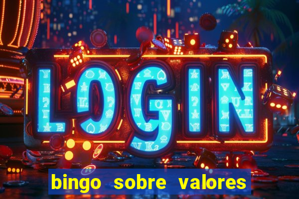 bingo sobre valores para imprimir