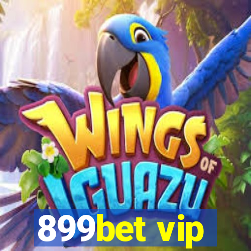 899bet vip