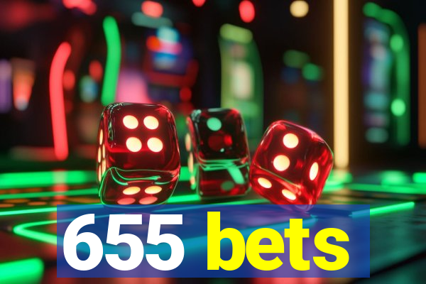 655 bets
