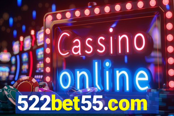 522bet55.com