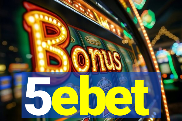 5ebet
