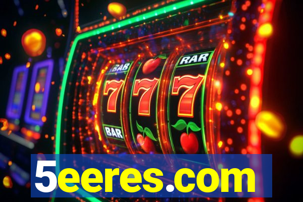 5eeres.com