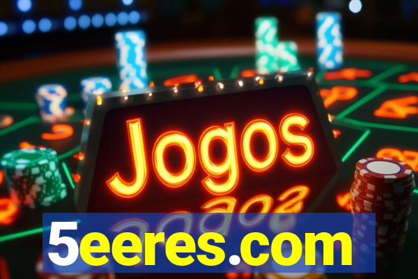 5eeres.com