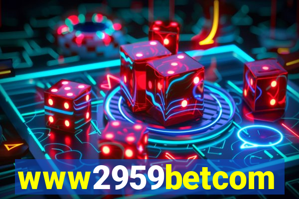 www2959betcom
