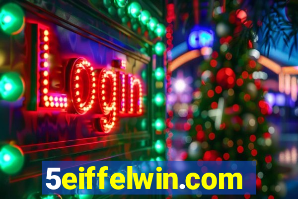 5eiffelwin.com
