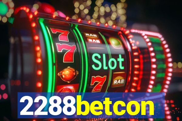 2288betcon
