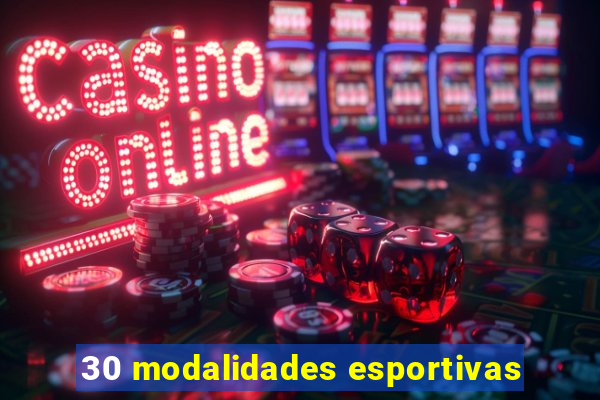30 modalidades esportivas