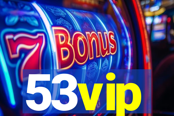 53vip