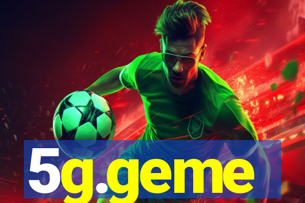 5g.geme