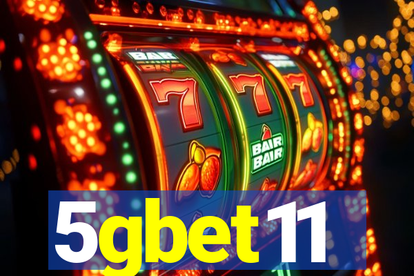 5gbet11