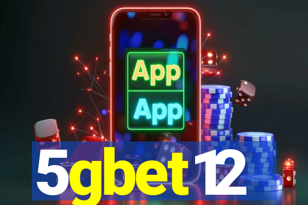 5gbet12