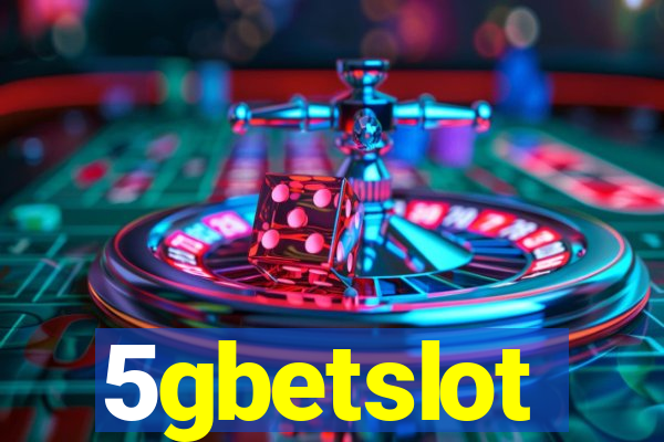 5gbetslot