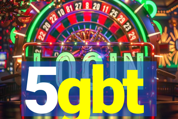 5gbt