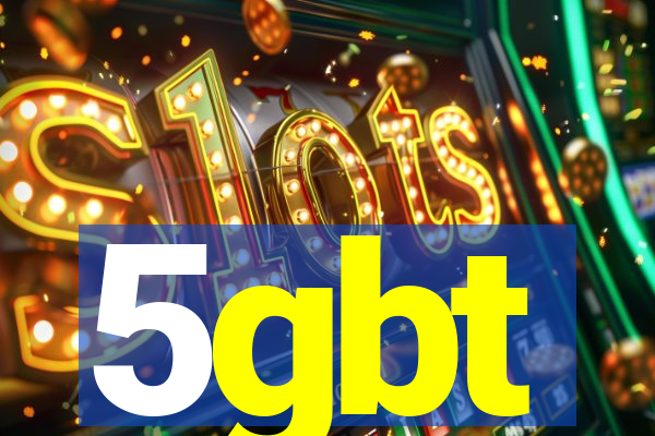 5gbt