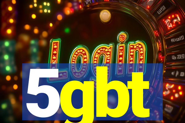 5gbt