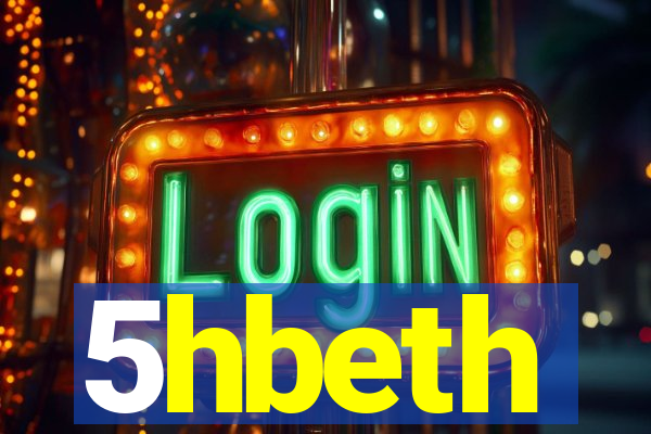 5hbeth
