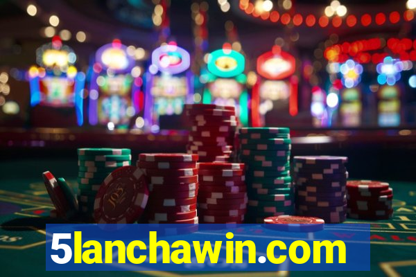 5lanchawin.com