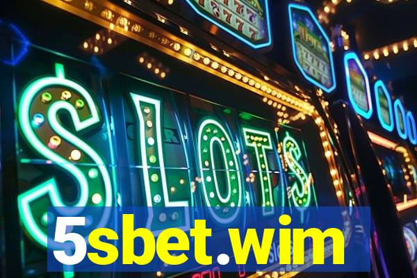 5sbet.wim