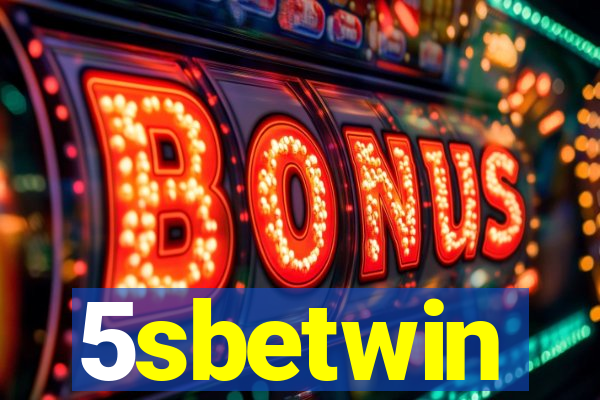 5sbetwin