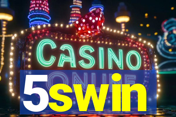 5swin