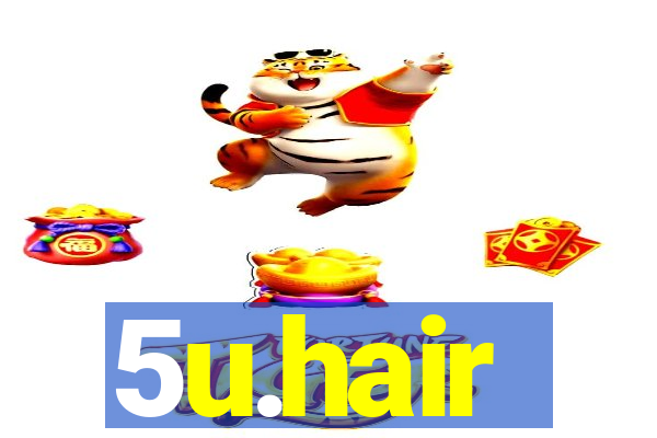 5u.hair