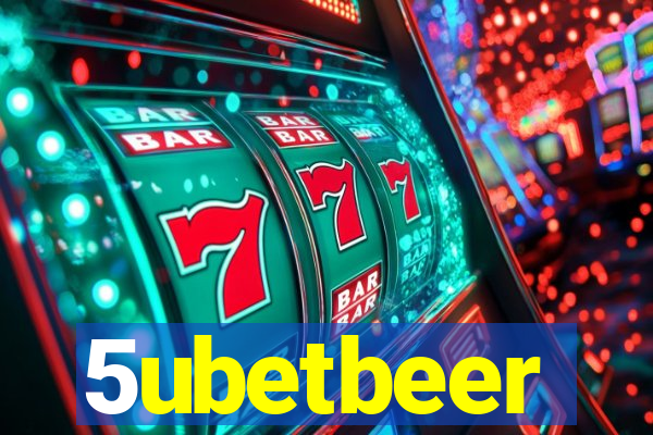 5ubetbeer